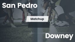 Matchup: San Pedro High vs. Downey  2016