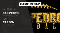 Recap: San Pedro  vs. Carson  2016