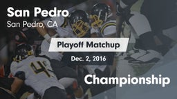 Matchup: San Pedro High vs. Championship 2016