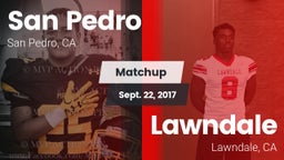 Matchup: San Pedro High vs. Lawndale  2017
