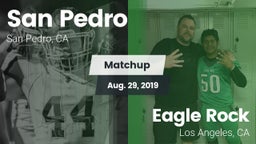 Matchup: San Pedro High vs. Eagle Rock  2019