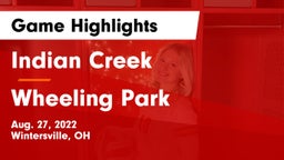 Indian Creek  vs Wheeling Park Game Highlights - Aug. 27, 2022