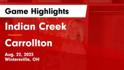 Indian Creek  vs Carrollton  Game Highlights - Aug. 22, 2023