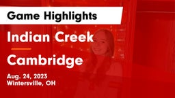 Indian Creek  vs Cambridge  Game Highlights - Aug. 24, 2023