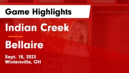 Indian Creek  vs Bellaire  Game Highlights - Sept. 18, 2023