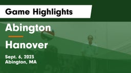 Abington  vs Hanover  Game Highlights - Sept. 6, 2023