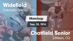 Matchup: Widefield High vs. Chatfield Senior  2016