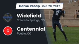 Recap: Widefield  vs. Centennial  2017