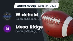 Recap: Widefield  vs. Mesa Ridge  2022