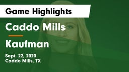 Caddo Mills  vs Kaufman  Game Highlights - Sept. 22, 2020
