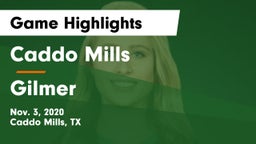 Caddo Mills  vs Gilmer  Game Highlights - Nov. 3, 2020