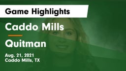 Caddo Mills  vs Quitman  Game Highlights - Aug. 21, 2021