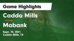 Caddo Mills  vs Mabank  Game Highlights - Sept. 10, 2021