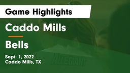 Caddo Mills  vs Bells Game Highlights - Sept. 1, 2022