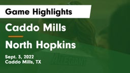 Caddo Mills  vs North Hopkins   Game Highlights - Sept. 3, 2022