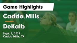 Caddo Mills  vs DeKalb  Game Highlights - Sept. 3, 2022