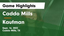 Caddo Mills  vs Kaufman Game Highlights - Sept. 16, 2022