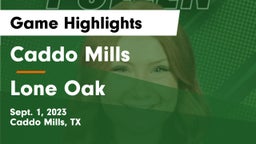 Caddo Mills  vs Lone Oak  Game Highlights - Sept. 1, 2023
