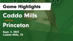 Caddo Mills  vs Princeton  Game Highlights - Sept. 2, 2023