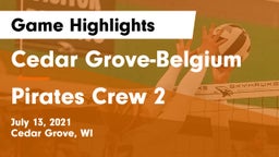 Cedar Grove-Belgium  vs Pirates Crew 2 Game Highlights - July 13, 2021