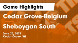 Cedar Grove-Belgium  vs Sheboygan South  Game Highlights - June 20, 2023