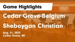 Cedar Grove-Belgium  vs Sheboygan Christian  Game Highlights - Aug. 31, 2023