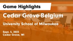 Cedar Grove-Belgium  vs University School of Milwaukee Game Highlights - Sept. 5, 2023