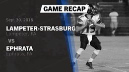 Recap: Lampeter-Strasburg  vs. Ephrata  2016