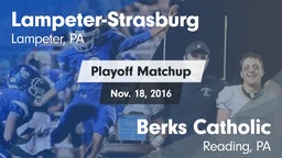 Matchup: Lampeter-Strasburg vs. Berks Catholic  2016