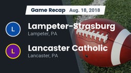 Recap: Lampeter-Strasburg  vs. Lancaster Catholic  2018