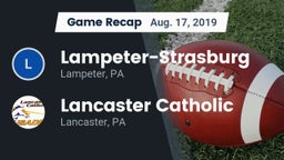 Recap: Lampeter-Strasburg  vs. Lancaster Catholic  2019
