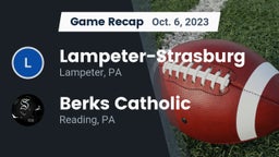 Recap: Lampeter-Strasburg  vs. Berks Catholic  2023