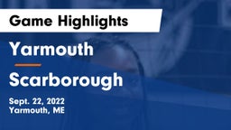 Yarmouth  vs Scarborough  Game Highlights - Sept. 22, 2022