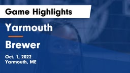 Yarmouth  vs Brewer  Game Highlights - Oct. 1, 2022
