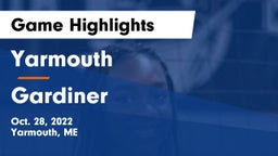 Yarmouth  vs Gardiner Game Highlights - Oct. 28, 2022