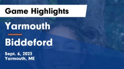 Yarmouth  vs Biddeford  Game Highlights - Sept. 6, 2023