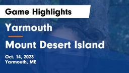 Yarmouth  vs Mount Desert Island  Game Highlights - Oct. 14, 2023