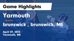 Yarmouth  vs brunswick , brunswick, ME Game Highlights - April 29, 2022