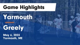 Yarmouth  vs Greely  Game Highlights - May 6, 2024