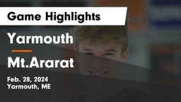 Yarmouth  vs Mt.Ararat Game Highlights - Feb. 28, 2024