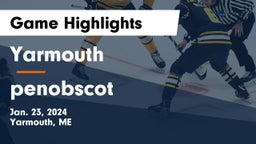 Yarmouth  vs penobscot Game Highlights - Jan. 23, 2024