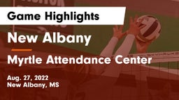 New Albany  vs Myrtle Attendance Center Game Highlights - Aug. 27, 2022