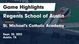 Regents School of Austin vs St. Michael's Catholic Academy Game Highlights - Sept. 20, 2022