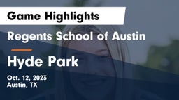 Regents School of Austin vs Hyde Park  Game Highlights - Oct. 12, 2023