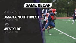 Recap: Omaha Northwest  vs. Westside  2016