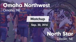 Matchup: Omaha Northwest High vs. North Star  2016