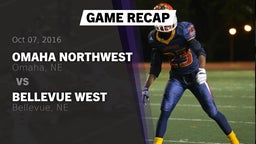 Recap: Omaha Northwest  vs. Bellevue West  2016