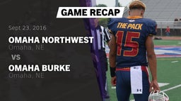 Recap: Omaha Northwest  vs. Omaha Burke  2016