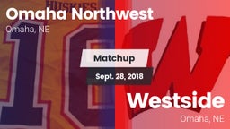 Matchup: Omaha Northwest High vs. Westside  2018