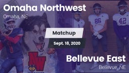 Matchup: Omaha Northwest High vs. Bellevue East  2020